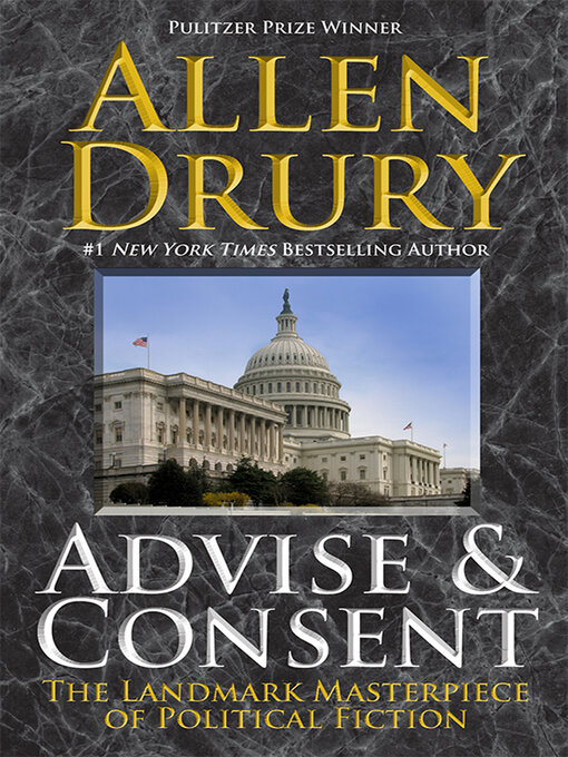 Title details for Advise & Consent by Allen Drury - Available